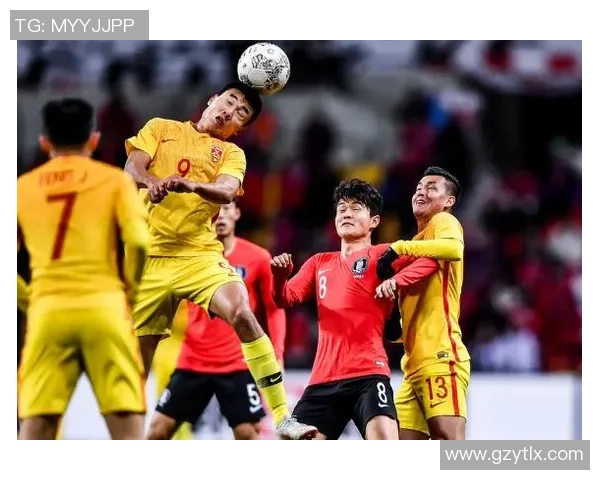 国足迎战韩国精彩进球集锦回顾激情瞬间与战术分析